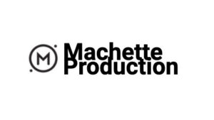 MACHETTE PRODUCTION