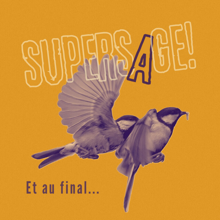 Supersage! Et au final