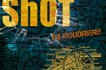 Les Shot La Poudrière